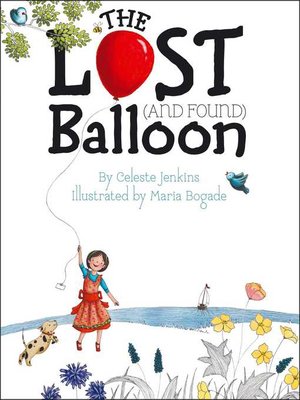 cover image of The Lost (and Found) Balloon